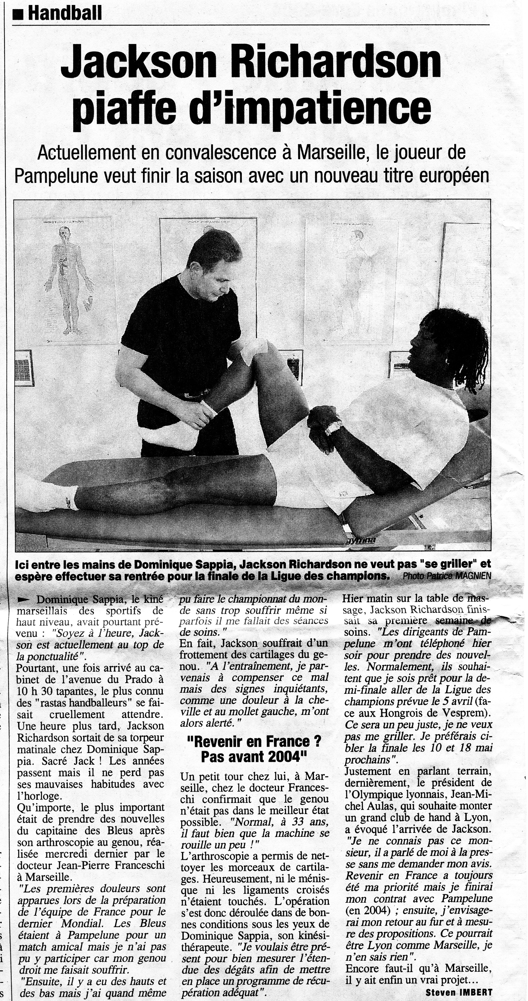 Jackson Richardson piaffe d'impatience. La Provence. 28 Mars 2003