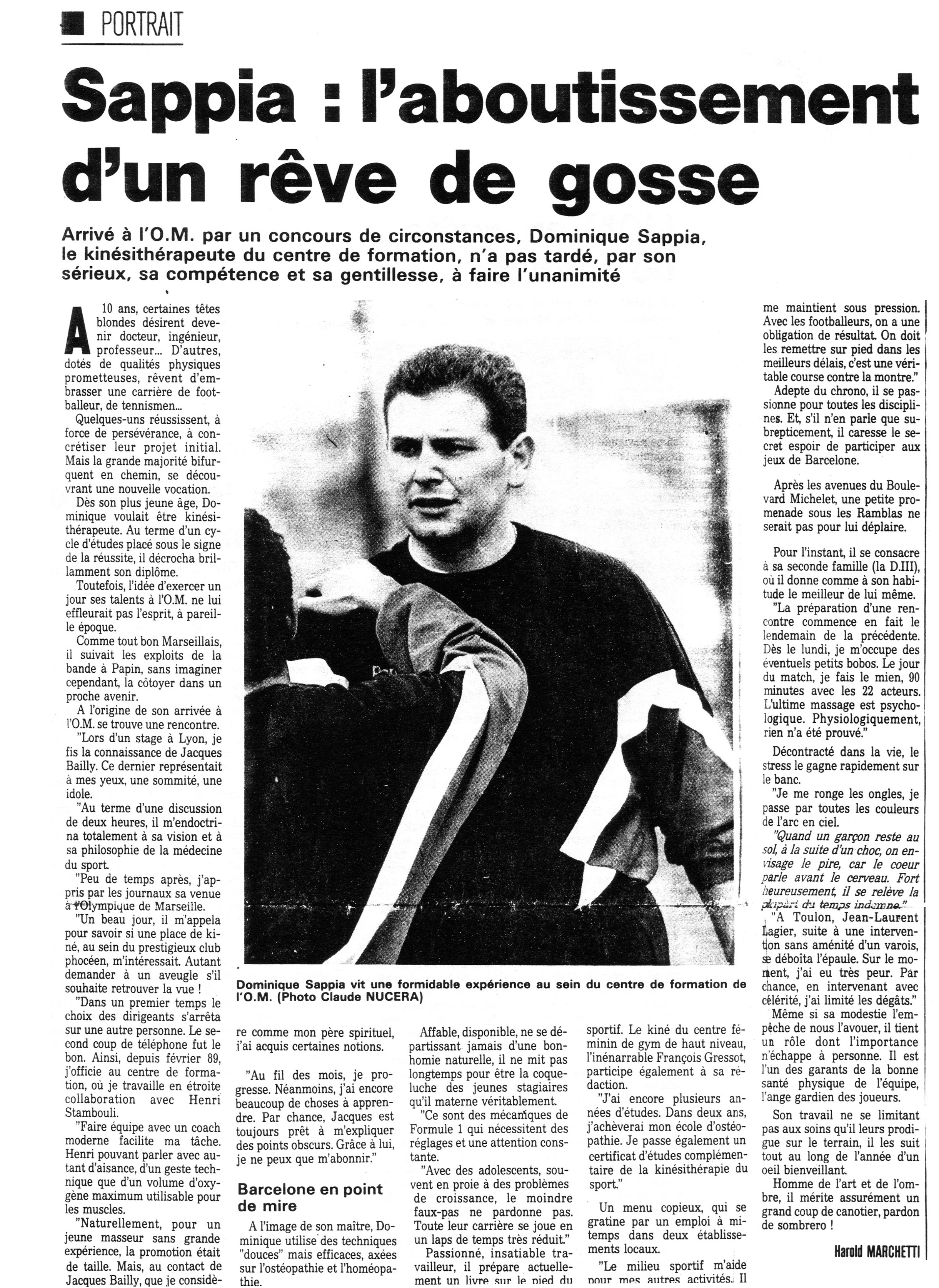 Sappia: l'aboutissement d'un rêve de gosse. Le Méridional. 4.12.1988