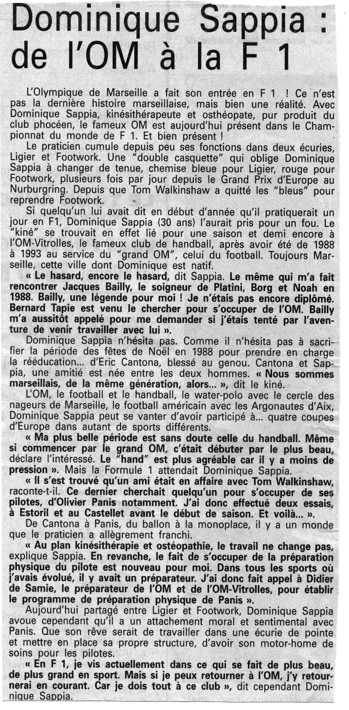 Dominique Sappia: de l'OM à la F1. Le Soir. 16.01.1996