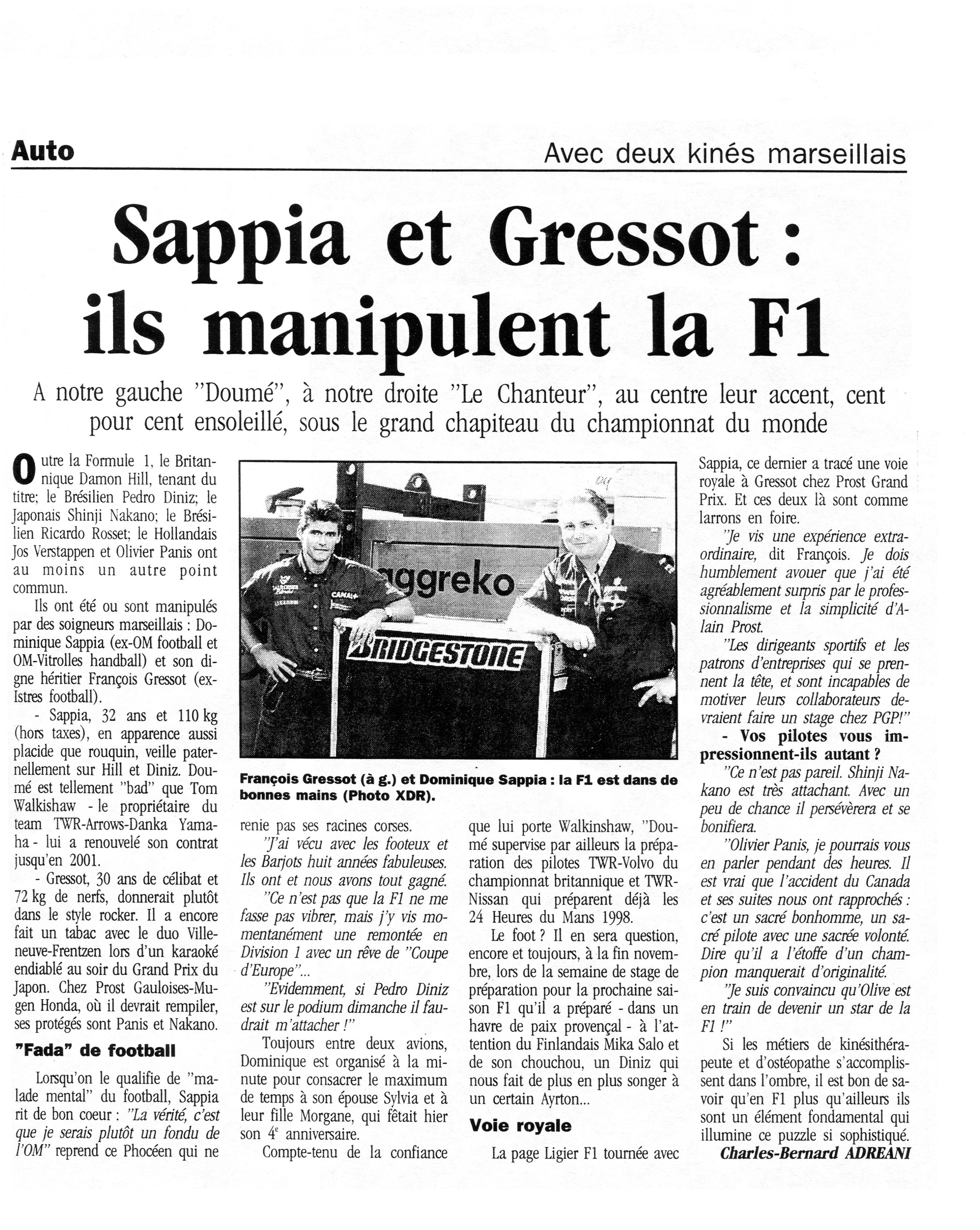 Sappia et Gressot: ils manipulent la F1. La Provence. 24.10.1997